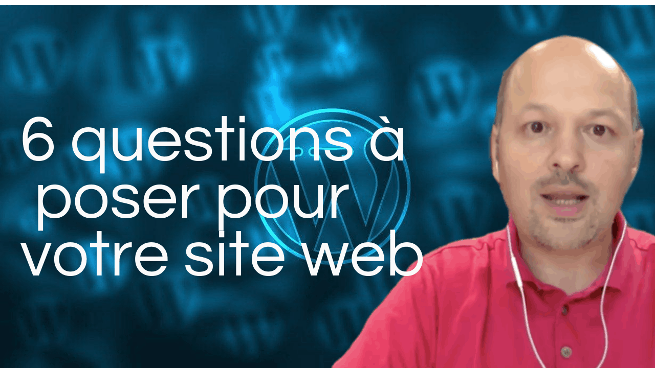 Vignette 6 questions à poser site web